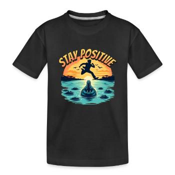 Stay Positive - Kids' Premium Organic T-Shirt - black - Front