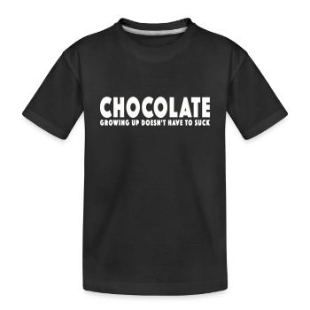 CHOCOLATE - GROWING UP DOESN'T HAVE TO SUCK - Kids' Premium Organic T-Shirt - black - Front