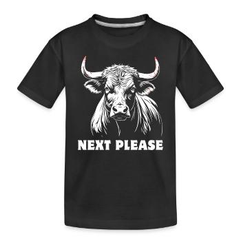 Taurus - Next please - proud, self-confident - Kids' Premium Organic T-Shirt - black - Front