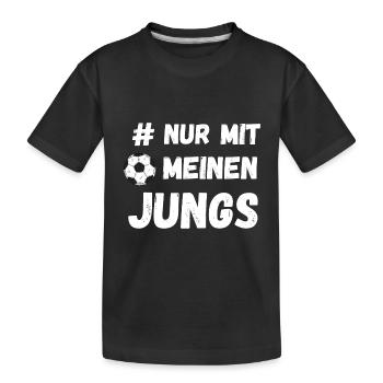 # Nur mit meinen Jungs Fußball Stammtisch Verein - Kinder Premium Bio T-Shirt - Schwarz - Vorne