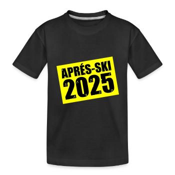 Après-ski 2025 - T-shirt bio Premium Enfant - noir - Devant