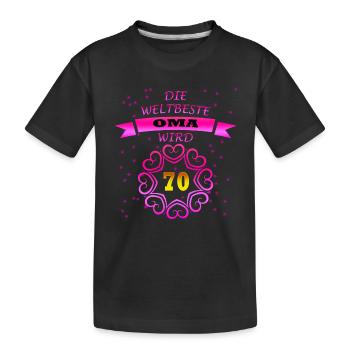 Geburtstag Weltbeste OMA wird 70 - Kinder Premium Bio T-Shirt - Schwarz - Vorne