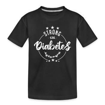 Strong with Diabetes - T-shirt bio Premium Enfant - noir - Devant