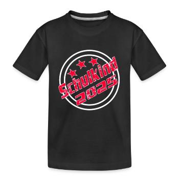 Schulkind 2025 Schulanfang Grundschule Kind - Kinder Premium Bio T-Shirt - Schwarz - Vorne