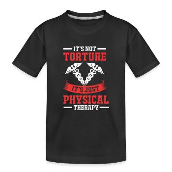 Physio Physiotherapy Physiotherapist - Kids' Premium Organic T-Shirt - black - Front