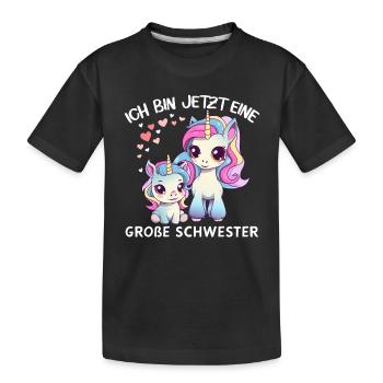 Endlich große Schwester süßes Einhorn Geburt Baby - Kinder Premium Bio T-Shirt - Schwarz - Vorne