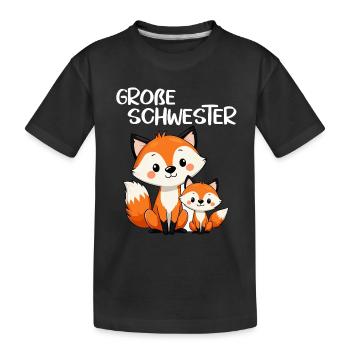 Große Schwester Fuchs Geschenk zur Geburt Füchse - Kinder Premium Bio T-Shirt - Schwarz - Vorne