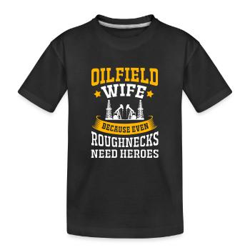 Ölfeld Ehefrau Bohrinsel Ölbohrinsel - Kinder Premium Bio T-Shirt - Schwarz - Vorne