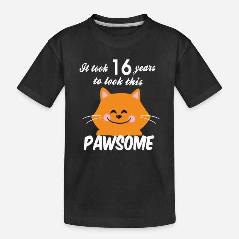 Cela a pris 16 ans pour regarder ce pawsome - T-shirt bio Premium Enfant - noir