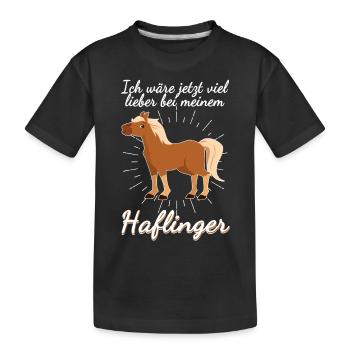Ich wäre viel lieber bei meinem Haflinger - Kinder Premium Bio T-Shirt - Schwarz - Vorne
