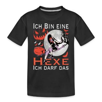 Ich bin eine Hexe ich darf das - Halloween hexe - Kinder Premium Bio T-Shirt - Schwarz - Vorne