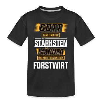Forstwirt einer der stärksten Männer der Welt - Kinder Premium Bio T-Shirt - Schwarz - Vorne