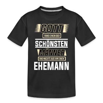 Ehemann einer der schönsten Männer der Welt - Kinder Premium Bio T-Shirt - Schwarz - Vorne