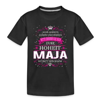 Eure Hoheit Maja betritt den Raum - Kinder Premium Bio T-Shirt - Schwarz - Vorne