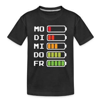 Wochentage Akkustand Montag bis Freitag - Kinder Premium Bio T-Shirt - Schwarz - Vorne