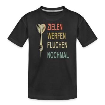 Zielen Werfen Fluchen Nochmal Dart - Kinder Premium Bio T-Shirt - Schwarz - Vorne