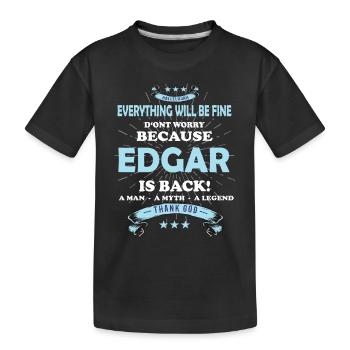 Tout ira bien Edgar est de retour - T-shirt bio Premium Enfant - noir - Devant