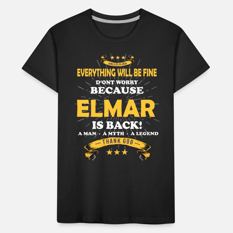 Everything will be fine Elmar Is back Kinder Premium Bio T-Shirt