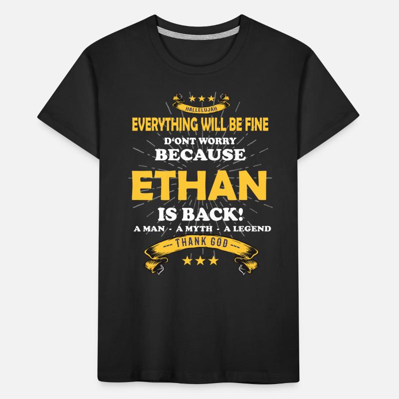 Everything will be fine Ethan Is back Kids' Premium Organic T-Shirt