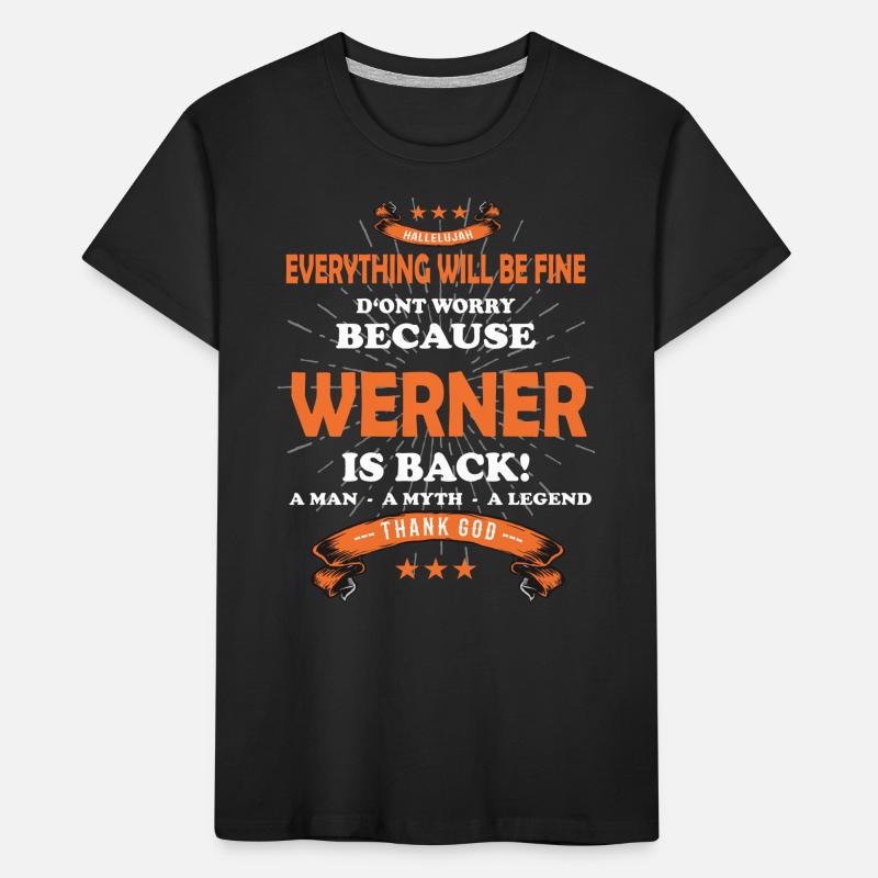 Everything will be fine Werner Is back Kinder Premium Bio T-Shirt