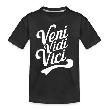 Veni vidi vici - T-shirt bio Premium Enfant - noir - Devant