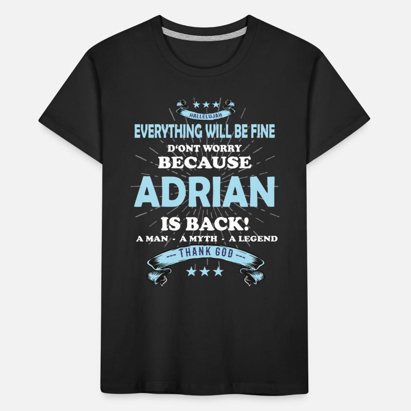 Everything will be fine Adrian Is back Kids' Premium Organic T-Shirt