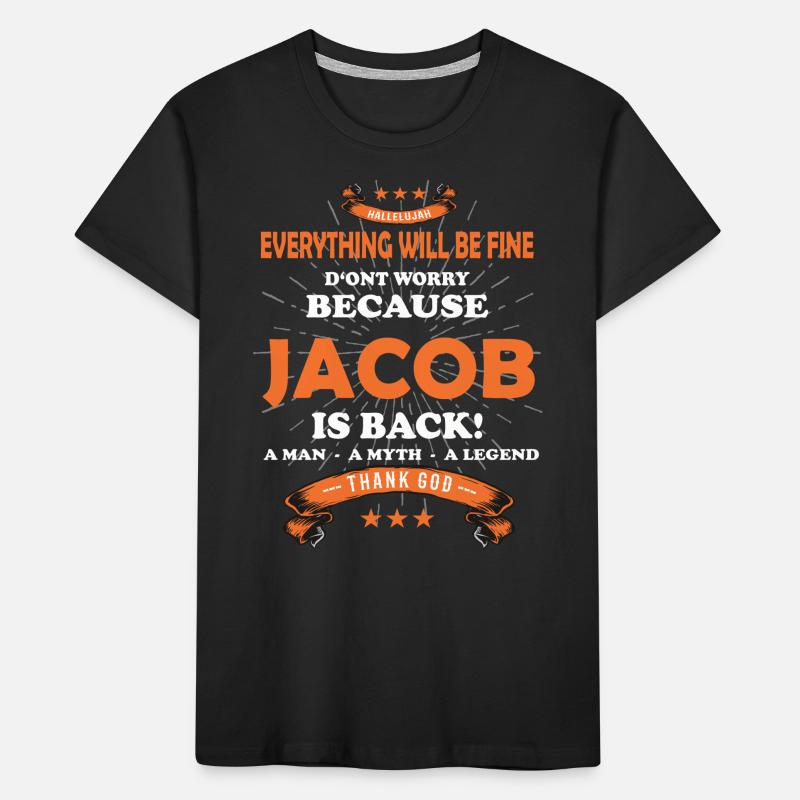 Everything will be fine Jacob Is back Kinder Premium Bio T-Shirt