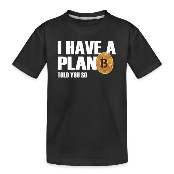 Bitcoin Plan B BITCOIN - Kids' Premium Organic T-Shirt - black - Front