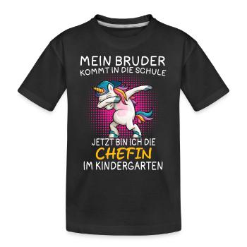 Mein Bruder kommt in die Schule jetzt bin ich die - Kinder Premium Bio T-Shirt - Schwarz - Vorne