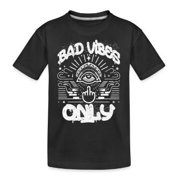 Schlechte Vibes Nur Mystisches Auge Geometrisch - Kinder Premium Bio T-Shirt - Schwarz - Vorne
