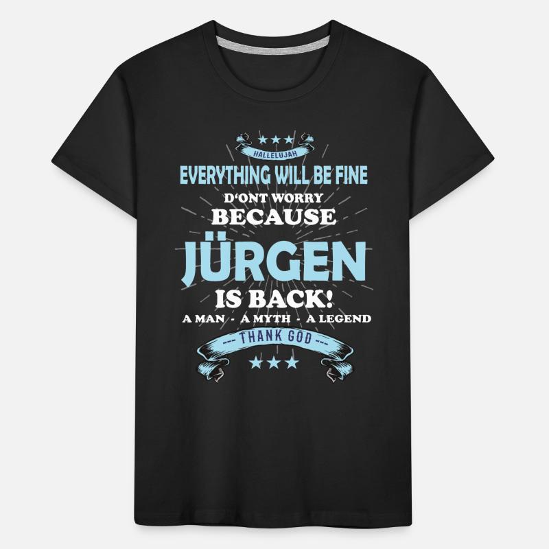 Everything will be fine Jürgen Is back Kinder Premium Bio T-Shirt