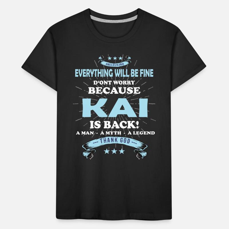 Everything will be fine Kai Is back Kids' Premium Organic T-Shirt