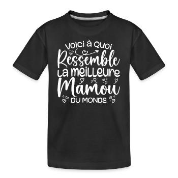 Cadeau Meilleure Mamou - Cadeau Super Mamou - T-shirt bio Premium Enfant - noir - Devant