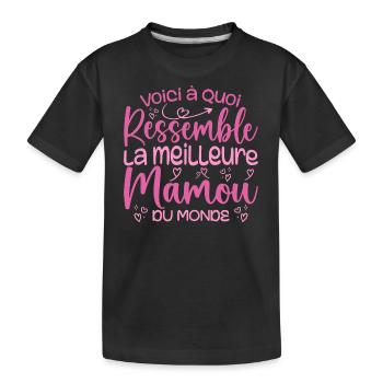 Cadeau Meilleure Mamou - Cadeau Super Mamou - T-shirt bio Premium Enfant - noir - Devant