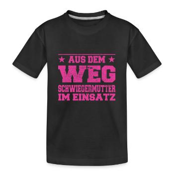 Aus dem Weg Schwiegermutter im Einsatz Design - Kinder Premium Bio T-Shirt - Schwarz - Vorne