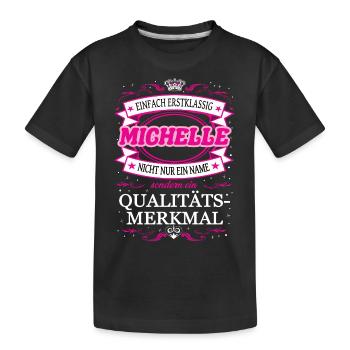 Caractéristique de qualité Michelle tout simplement de première classe - T-shirt bio Premium Enfant - noir - Devant