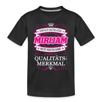 Caractéristique de qualité Mirijam tout simplement de première classe - T-shirt bio Premium Enfant - noir - Devant