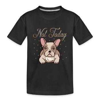 Not today - Kids' Premium Organic T-Shirt - black - Front
