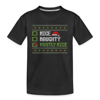Christmas Humor Funny Nice Naughty Mostly Nice - Kids' Premium Organic T-Shirt - black - Front