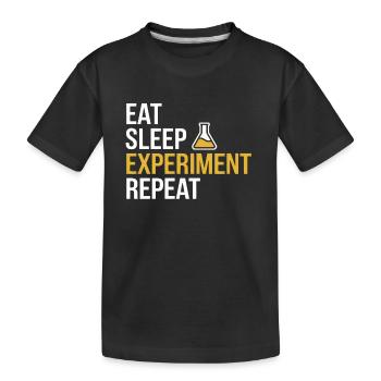 Eat Sleep Experiment Repeat - Kinder Premium Bio T-Shirt - Schwarz - Vorne