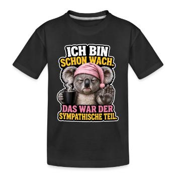 Wach Aber Nicht Ansprechbar - Kinder Premium Bio T-Shirt - Schwarz - Vorne