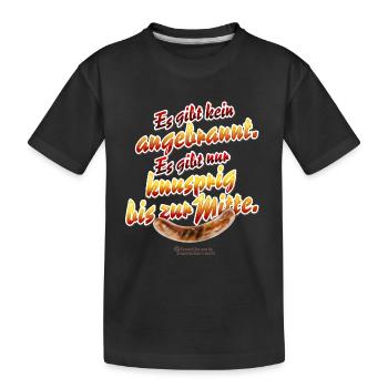 Grill T-Shirt Spruch Angebrannt und knusprig - Kinder Premium Bio T-Shirt - Schwarz - Vorne