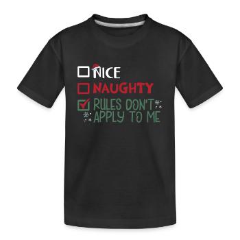 Christmas Xmas Saying Humor Funny Witty - Kids' Premium Organic T-Shirt - black - Front
