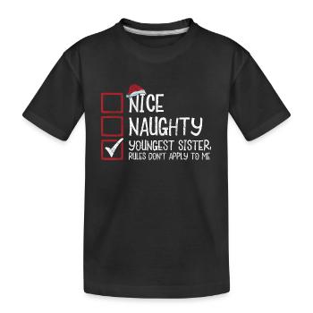 Christmas Sister Nice Naughty Youngest Sister - Kids' Premium Organic T-Shirt - black - Front