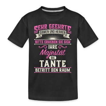 Majestät Tante Tanten Familie Geschenk - Kinder Premium Bio T-Shirt - Schwarz - Vorne