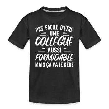 Great colleague | Humor Woman Colleague - Kids' Premium Organic T-Shirt - black - Front