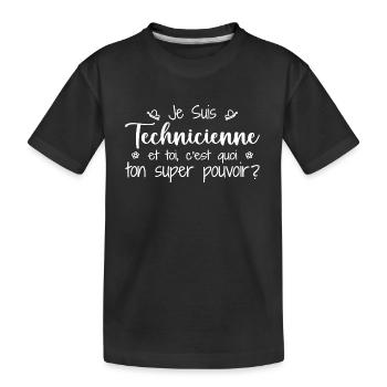 Ich bin Techniker. Was ist deine Superkraft? - Kinder Premium Bio T-Shirt - Schwarz - Vorne