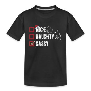 Christmas Funny Witty Humor Nice Naughty Sassy - Kids' Premium Organic T-Shirt - black - Front
