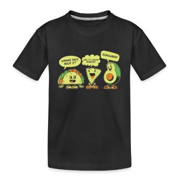 Lustiger Spruch Taco Nacho Avocado Humor Witzig - Kinder Premium Bio T-Shirt - Schwarz - Vorne
