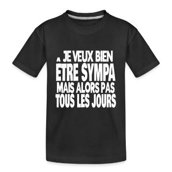 pas tous les jours - T-shirt bio Premium Enfant - noir - Devant